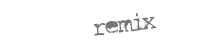 remix